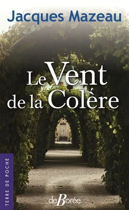 Le vent de la colère | Jacques Mazeau