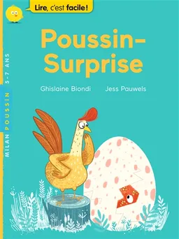 Poussin-surprise | Ghislaine Biondi, Jess Pauwels