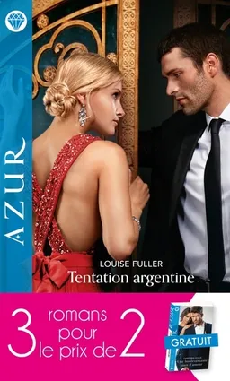 Pack Azur : 3 romans pour le prix de 2 | Christina Hollis, Melanie Milburne, Louise Fuller