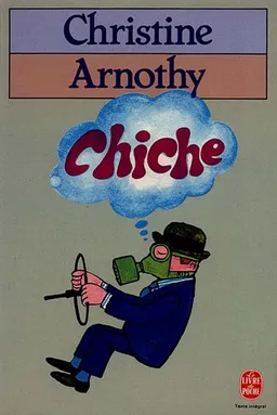 Chiche | Christine Arnothy