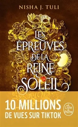 Les artefacts d'Ouranos. Vol. 1. Les épreuves de la Reine Soleil | Nisha J. Tuli