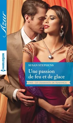 Une passion de feu et de glace : les diamants de Skavanga | Susan Stephens