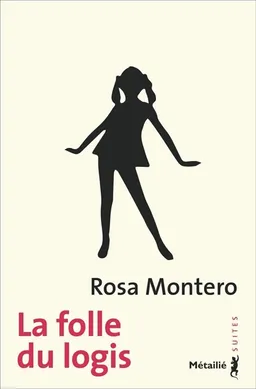 La folle du logis | Rosa Montero