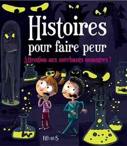Attention aux méchants monstres ! | Vincent Villeminot, Anaïs Goldemberg, Loïc Méhée, Fred Multier