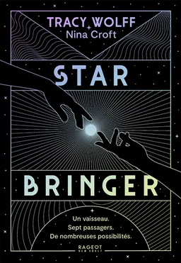 Star bringer | Tracy Wolff, Nina Croft