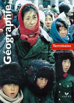 Géographie, terminale : manuel | Annette Ciattoni, Olivier Balabanian