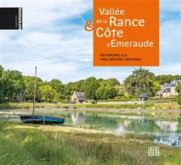 Vallée de la Rance et Côte d'Emeraude : patrimoine d'un parc naturel régional | Bretagne. Service régional de l'Inventaire général du patrimoine culturel