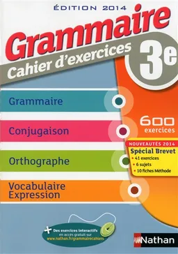 Grammaire 3e : cahier d'exercices 2014 | Cécile de Cazanove, Pierre-Alain Chiffre