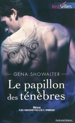 Le papillon des ténèbres : les seigneurs de l'ombre | Gena Showalter