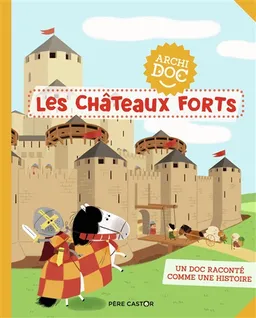 Les châteaux forts | Emmanuel Trédez, Nathalie Ragondet