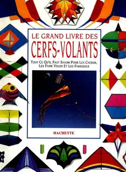 Le Grand livre des cerfs-volants | Paul Morgan, Helene Morgan