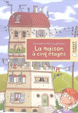La maison à cinq étages | Geraldine McCaughrean, Marc Goubier