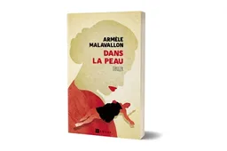 Dans la peau | Armèle Malavallon