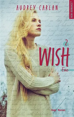 Wish. Vol. 2. Evie | Audrey Carlan