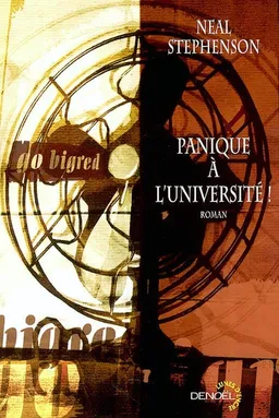 Panique à l'université | Neal Stephenson