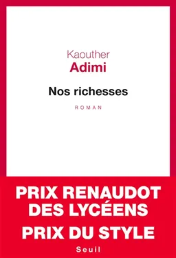 Nos richesses | Kaouther Adimi