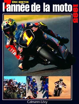 L'année de la moto 1995 | Eric Breton