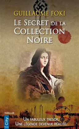 Le secret de la collection noire | Guillaume Foki