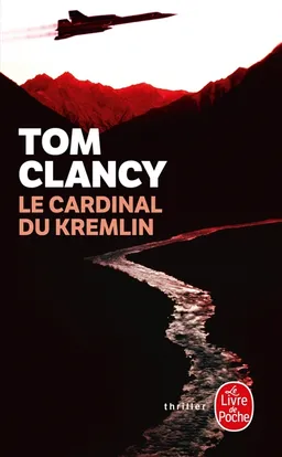 Le cardinal du Kremlin | Tom Clancy