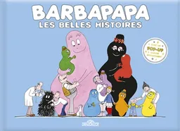 Barbapapa, les belles histoires | Alice Taylor, Talus Taylor