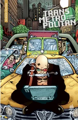 Transmetropolitan. Vol. 4. Année quatre | Warren Ellis, Darick Robertson, Nathan Eyring
