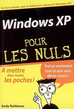 Windows XP pour les nuls | Andy Rathbone