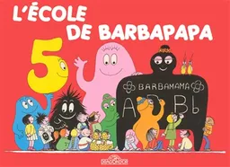 L'école de Barbapapa | Annette Tison, Talus Taylor