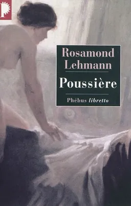 Poussière | Rosamond Lehmann
