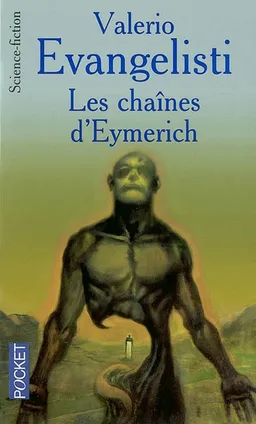 Les chaînes d'Eymerich | Valerio Evangelisti