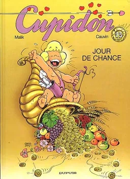 Cupidon. Vol. 13. Jour de chance | Malik, Raoul Cauvin