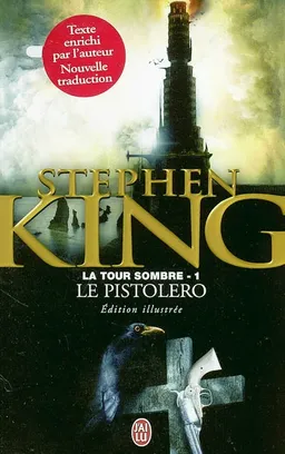La tour sombre. Vol. 1. Le pistolero | Stephen King, Michael Whelan