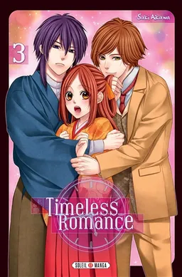 Timeless romance. Vol. 3 | Saki Aikawa