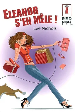 Eleanor s'en mêle ! | Lee Nichols