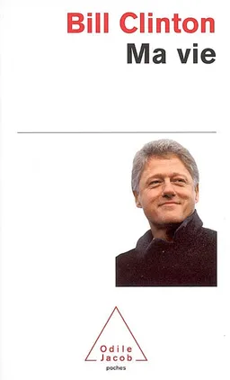 Ma vie | Bill Clinton