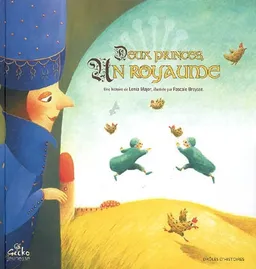 Deux princes, un royaume | Lenia Major, Pascale Breysse