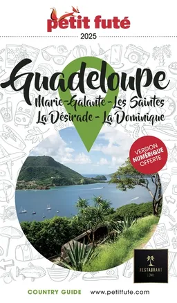 Guadeloupe : Marie-Galante, les Saintes, la Désirade, la Dominique : 2025 | Dominique Auzias, Jean-Paul Labourdette