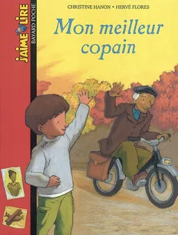 Mon meilleur copain | Christine Hanon, Hervé Flores