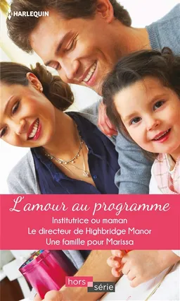 L'amour au programme | Cara Colter, Susanne James, Margaret Way