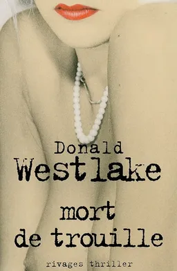 Mort de trouille | Donald E. Westlake