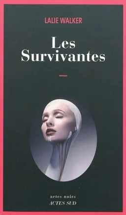 Les survivantes | Lalie Walker