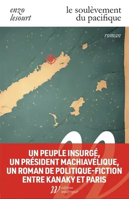 Le soulèvement du Pacifique | Enzo Lesourt