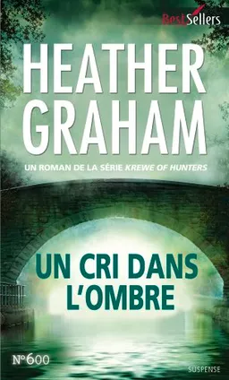 Un cri dans l'ombre : krewe of hunters | Heather Graham