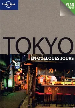 Tokyo en quelques jours | Wendy Yanagihara
