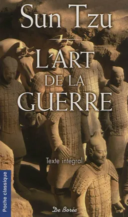 L'art de la guerre : les treize articles | Sunzi