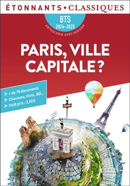 Paris, ville capitale ? : BTS 2024-2025 : anthologie avec dossier | Laurence Lacroix