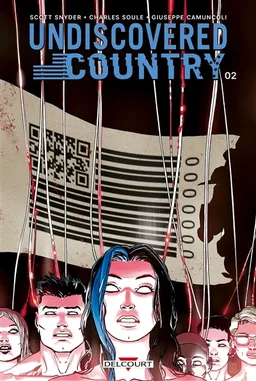Undiscovered country. Vol. 2 | Scott Snyder, Charles Soule, Giuseppe Camuncoli, Matthew Wilson