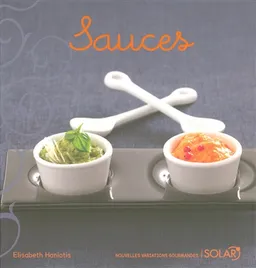 Sauces | Elisabeth Haniotis, Bob Norris