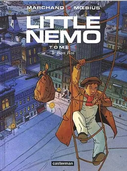 Little Nemo. Vol. 1. Le bon roi | Moebius, Marchand, Winsor McCay