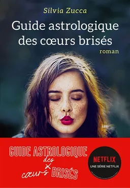 Guide astrologique des coeurs brisés | Silvia Zucca