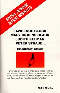 Meurtres en cavale : 11 nouvelles de suspense inédites | Adams round table